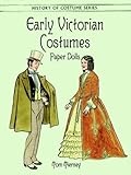 Early Victorian Costumes Paper Dolls livre