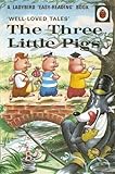 Well-loved Tales: The Three Little Pigs livre