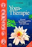 Yoga-Therapie. Gesund und leistungsfähig durch Yoga und Ayurveda, mit Audio-CD livre