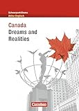 Schwerpunktthema Abitur Englisch - Sekundarstufe II: Canada - Dreams and Realities: Textheft livre