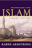 Islam: A Short History. livre