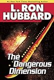Dangerous Dimension, Beware the Negative Dimension Sci Fi Short Story by L. Ron Hubbard (English Edi livre
