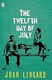 The Twelfth Day of July: A Kevin and Sadie Story livre