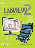 LabVIEW / LabVIEW 2: Arrays und serielle Daten livre