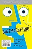Buzzmarketing: Get People to Talk About Your Stuff- livre