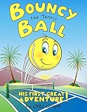 Bouncy the Tennis Ball (English Edition) livre