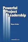 Powerful Project Leadership livre