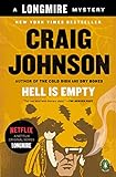 Hell Is Empty: A Longmire Mystery livre