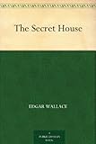 The Secret House (English Edition) livre