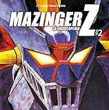 Mazinger Z: La enciclopedia. Vol. 2 livre