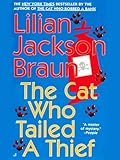 The Cat Who Tailed a Thief (Cat Who... Book 19) (English Edition) livre