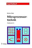 Mikroprozessortechnik (Elektronik) livre