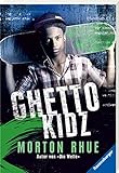 Ghetto Kidz (Ravensburger Taschenbücher) livre
