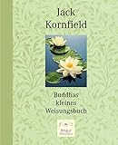 Buddhas kleines Weisungsbuch livre