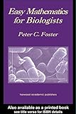 Easy Mathematics for Biologists (English Edition) livre