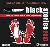 Moses black stories 2017 - Tagesabreisskalender, Rätselkalender, Rabenschwarze Rätsel für jeden T livre