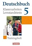Deutschbuch Gymnasium - Trainingshefte: 5. Schuljahr - Klassenarbeiten, Lernstandstests - Nordrhein- livre