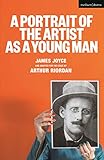 A Portrait of the Artist as a Young Man (Modern Plays) (English Edition) livre