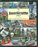 The Lambretta Bible: Covers All Lambretta Models Built in Italy: 1947-1971 livre