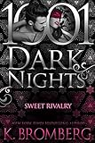 Sweet Rivalry (1001 Dark Nights) (English Edition) livre