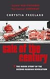 Sale Of The Century: The Inside Story of the Second Russian Revolution livre