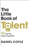 The Little Book of Talent livre