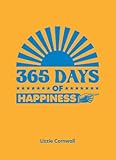 365 Days of Happiness livre