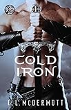 Cold Iron (Cold Iron Series Book 1) (English Edition) livre