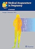 Medical Acupuncture in Pregnancy livre