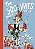 The 500 Hats of Bartholomew Cubbins (Classic Seuss) (English Edition) livre