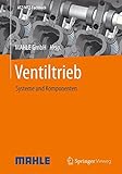 Ventiltrieb: Systeme und Komponenten (ATZ/MTZ-Fachbuch) livre