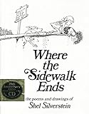 Where the Sidewalk Ends Book and CD: Poems and Drawings livre