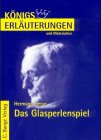 Das Glasperlenspiel Erlauterungen livre