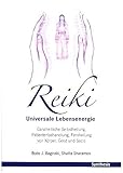 Reiki: Universale Lebensenergie zur ganzheitlichen Behandlung. Patientenbehandlung, Fernheilung von livre