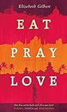Eat, Pray, Love (Bloomsbury Berlin) (German Edition) livre