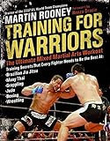 Training for Warriors: The Ultimate Mixed Martial Arts Workout livre