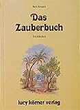 Das Zauberbuch: Ein Märchen livre