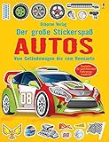 Der große Stickerspaß: Autos: Usborne zum Mitmachen livre