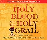 The Holy Blood And The Holy Grail livre