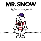 Mr. Snow (Mr. Men and Little Miss) (English Edition) livre