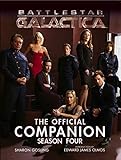 Battlestar Galactica: The Official Companion Season Four livre
