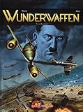 Wunderwaffen 5: Tag der Katastrophe livre