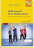 KddR-Manual Neue Rückenschule: Professionelle Kurskonzeption in Theorie und Praxis livre