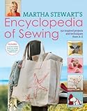 Martha Stewart's Encyclopedia of Sewing and Fabric Crafts livre
