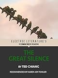 The Great Silence (Electric Literature's Recommended Reading) (English Edition) livre