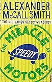 The Miracle At Speedy Motors livre