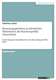 Benutzungsgebühren in öffentlichen Bibliotheken der Bundesrepublik Deutschland: Entwicklung der Fa livre
