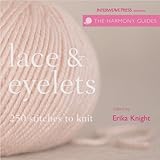 Lace & Eyelets: 250 Stitches to Knit livre