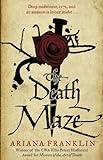 The Death Maze: Mistress of the Art of Death, Adelia Aguilar series 2 livre