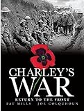 Charley's War (Vol. 5): Return to the Front livre